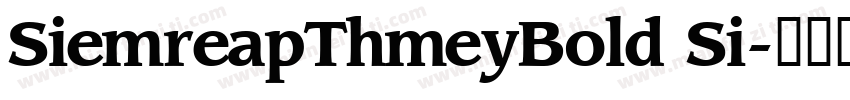 SiemreapThmeyBold Si字体转换